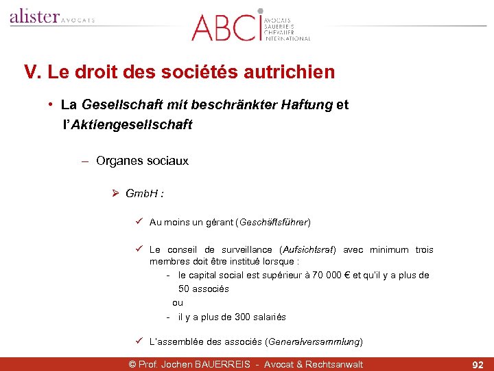 V. Le droit des sociétés autrichien • La Gesellschaft mit beschränkter Haftung et l’Aktiengesellschaft