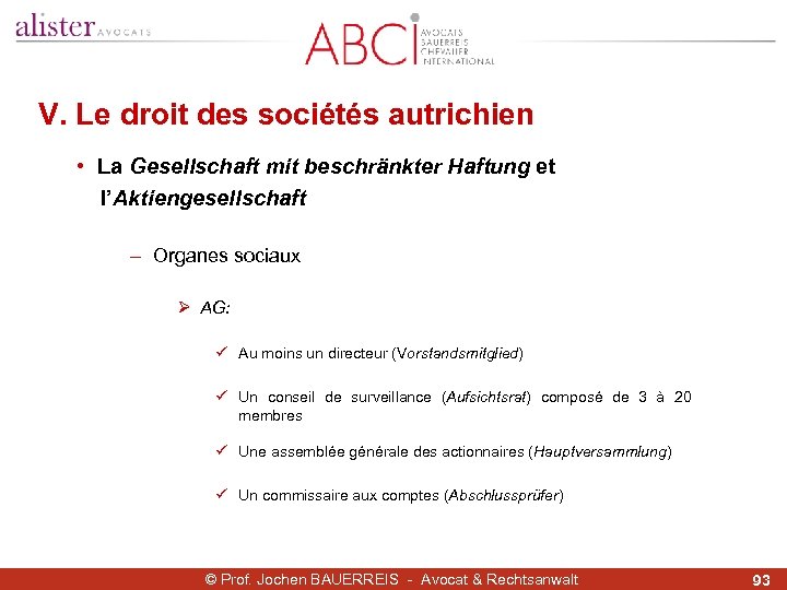 V. Le droit des sociétés autrichien • La Gesellschaft mit beschränkter Haftung et l’Aktiengesellschaft