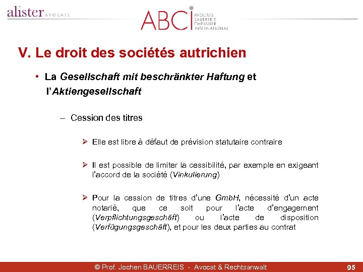 V. Le droit des sociétés autrichien • La Gesellschaft mit beschränkter Haftung et l’Aktiengesellschaft