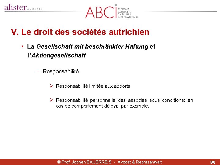 V. Le droit des sociétés autrichien • La Gesellschaft mit beschränkter Haftung et l’Aktiengesellschaft