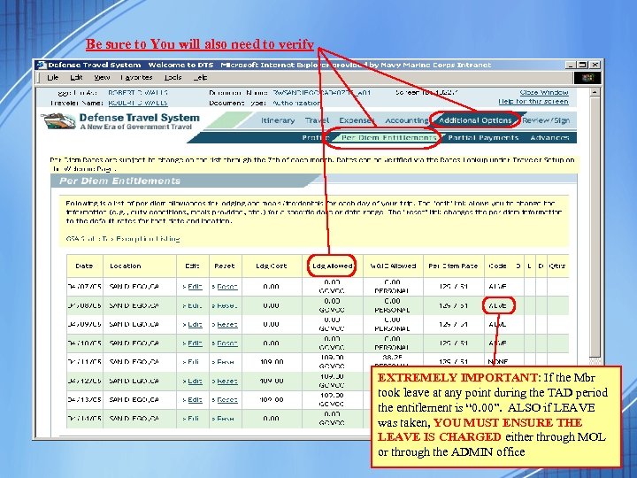 Be sure to You will also need to verify EXTREMELY IMPORTANT: If the Mbr