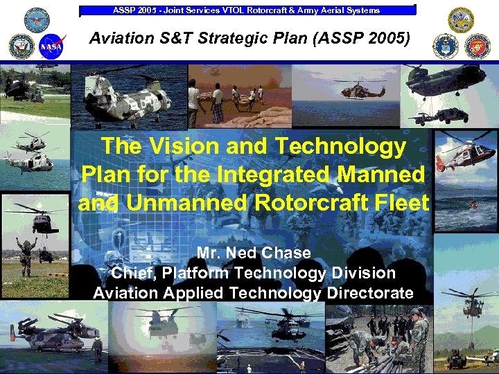 ASSP 2005 - Joint Services VTOL Rotorcraft & Army Aerial Systems Aviation S&T Strategic