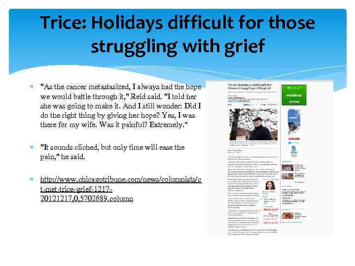 Trice: Holidays difficult for those struggling with grief "As the cancer metastasized, I always