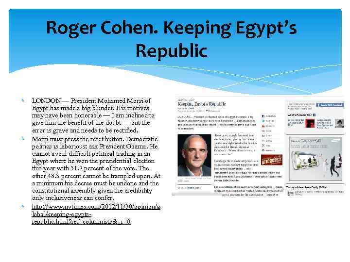 Roger Cohen. Keeping Egypt’s Republic LONDON — President Mohamed Morsi of Egypt has made