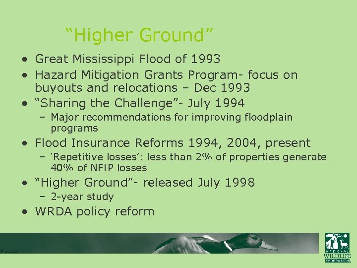 “Higher Ground” • Great Mississippi Flood of 1993 • Hazard Mitigation Grants Program- focus