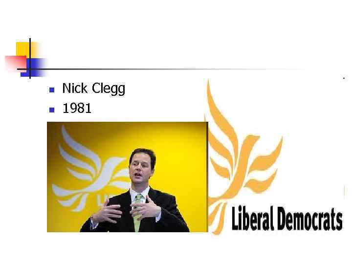 n n Nick Clegg 1981 