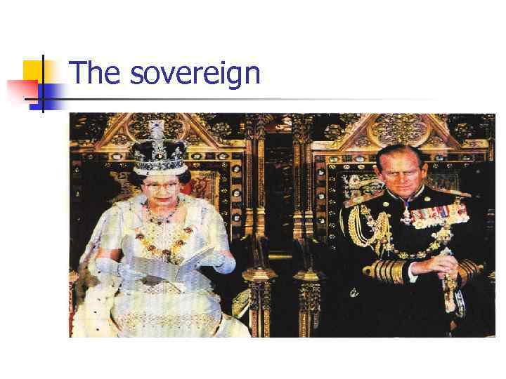 The sovereign 