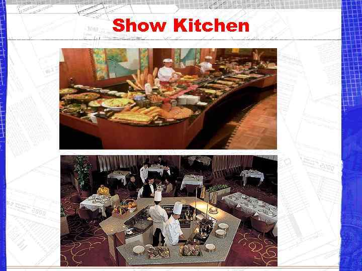 Show Kitchen 