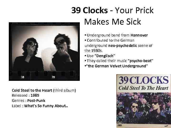 39 Clocks - Your Prick Makes Me Sick • Underground band from Hannover •