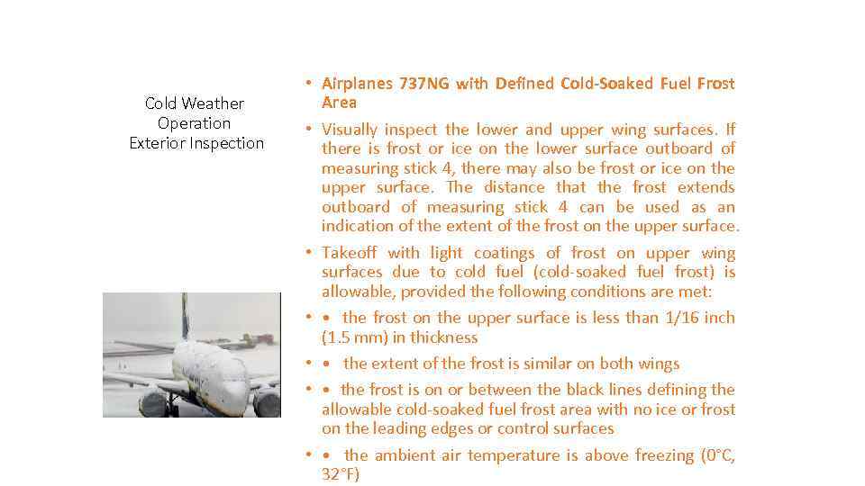 Cold Weather Operation Exterior Inspection • Airplanes 737 NG with Defined Cold-Soaked Fuel Frost