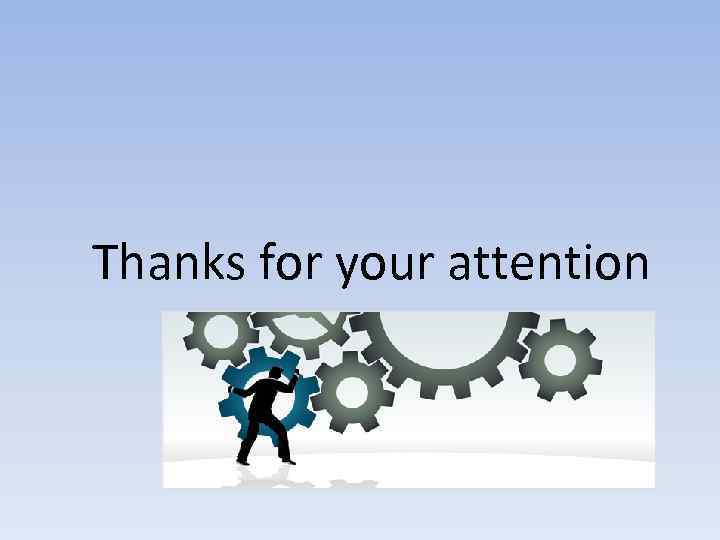 Thanks for your attention 