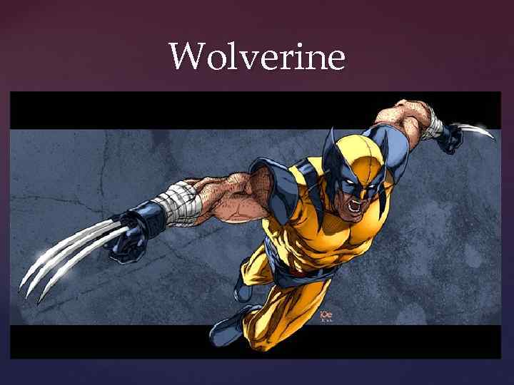 Wolverine 