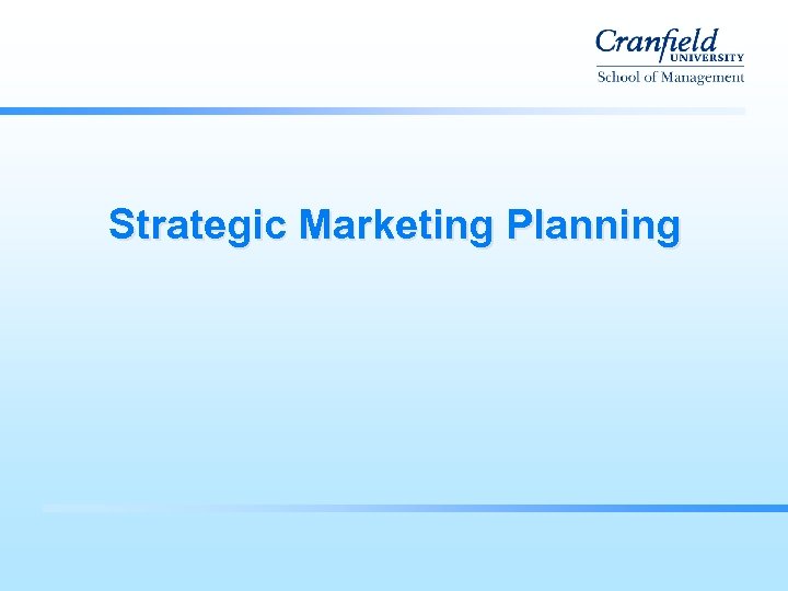 Strategic Marketing Planning 