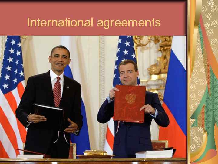 International agreements 