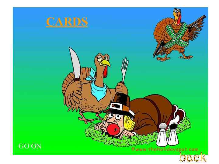 CARDS GO ON 