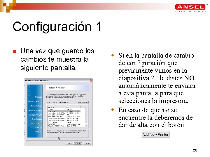 Configuración 1 n Una vez que guardo los cambios te muestra la siguiente pantalla.