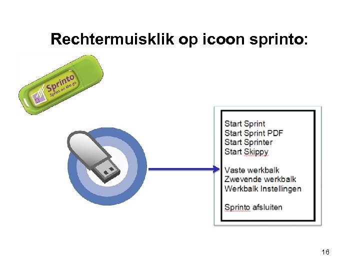 Rechtermuisklik op icoon sprinto: 16 