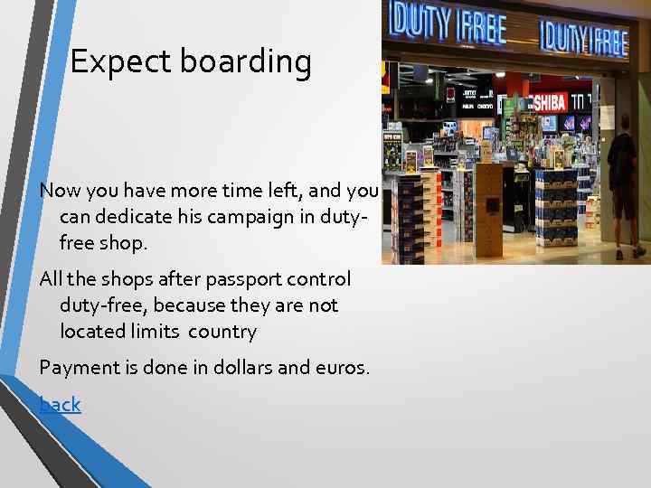 Expect boarding Now you have more time left, and you can dedicate his campaign