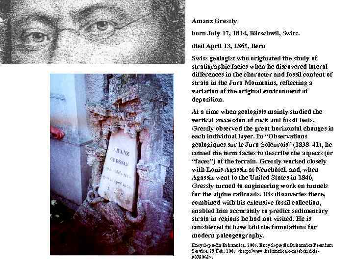 Amanz Gressly born July 17, 1814, Bärschwil, Switz. died April 13, 1865, Bern Swiss