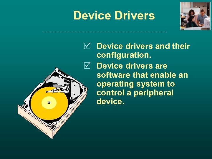 Device Drivers R Device drivers and their configuration. R Device drivers are software that