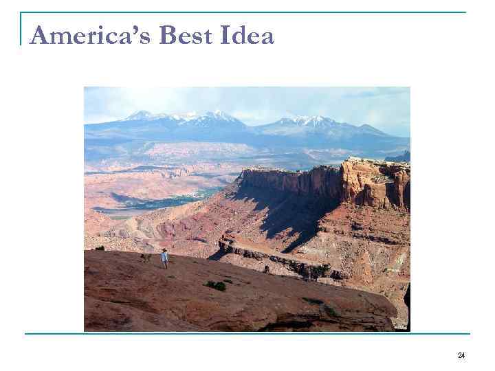 America’s Best Idea 24 