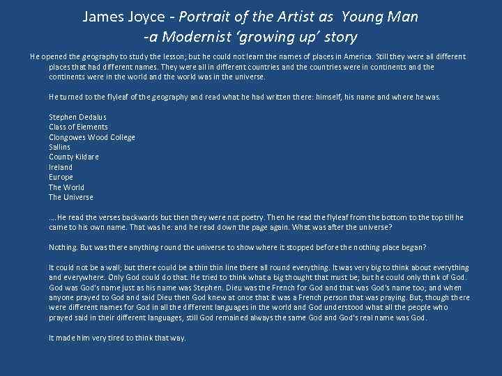 James Joyce - Portrait of the Artist as Young Man -a Modernist ‘growing up’