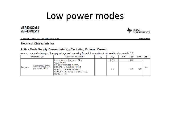 Low power modes 