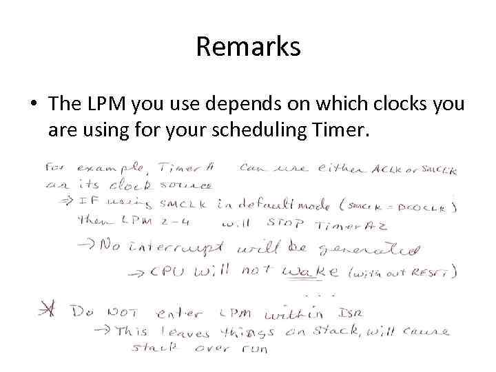 Remarks • The LPM you use depends on which clocks you are using for