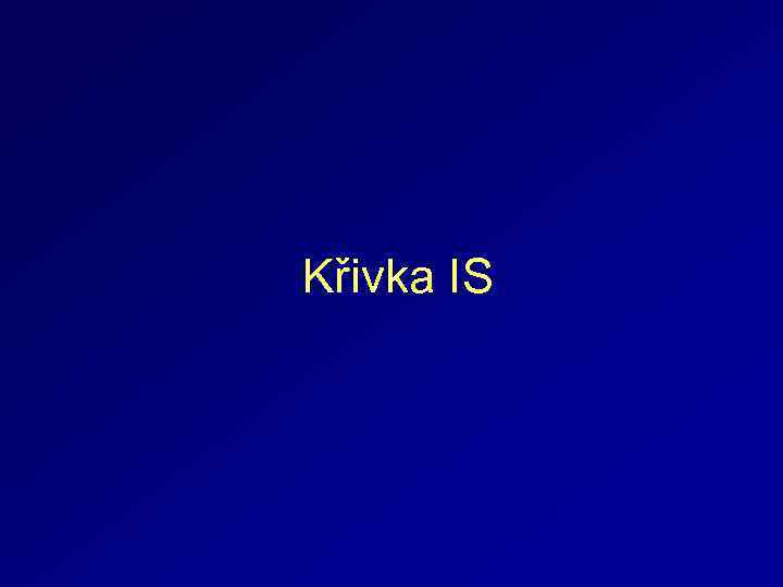 Křivka IS 