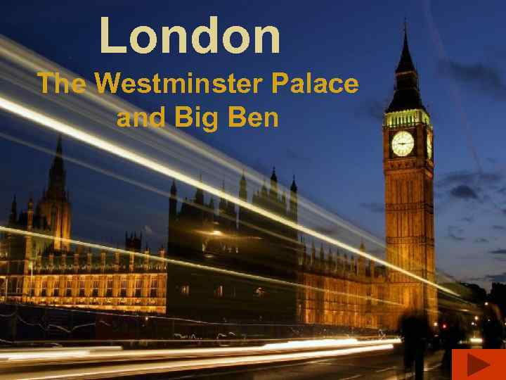 London The Westminster Palace and Big Ben 