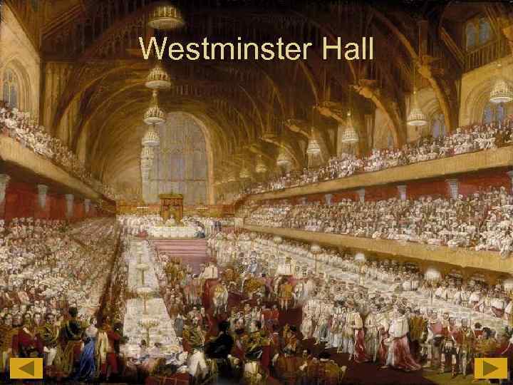 Westminster Hall 