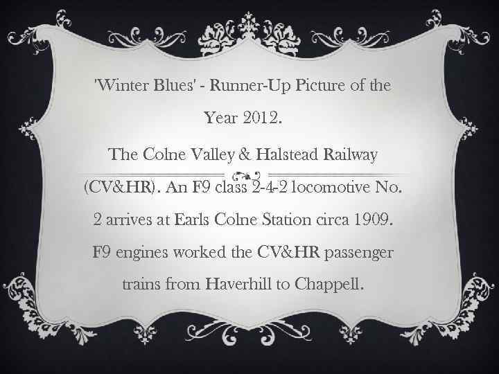 'Winter Blues' - Runner-Up Picture of the Year 2012. The Colne Valley & Halstead