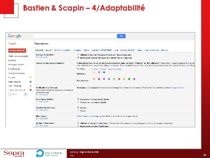 Bastien & Scapin – 4/Adaptabilité (c) 2013 – Ergonomie du Web v 1. 0