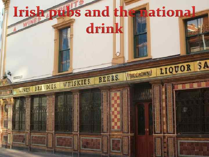 Irish pubs and the national drink 