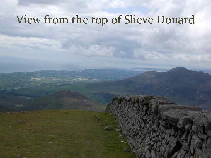 View from the top of Slieve Donard 