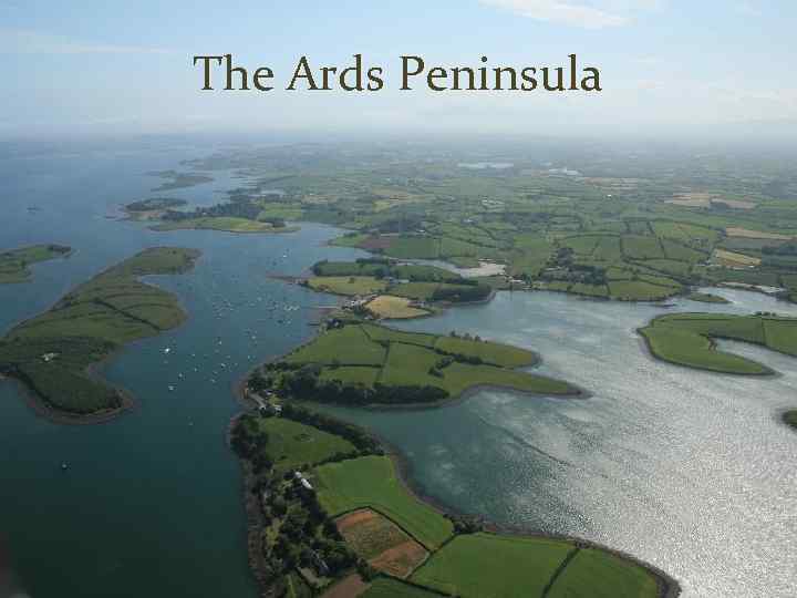 The Ards Peninsula 