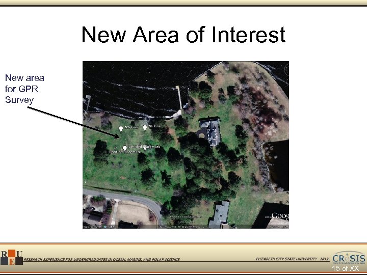 New Area of Interest New area for GPR Survey 15 of XX 