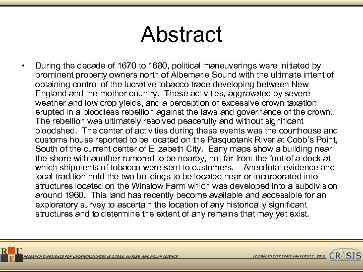 Abstract • During the decade of 1670 to 1680, political maneuverings were initiated by