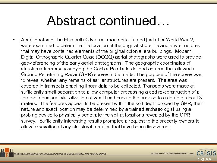 Abstract continued… • Aerial photos of the Elizabeth City area, made prior to and