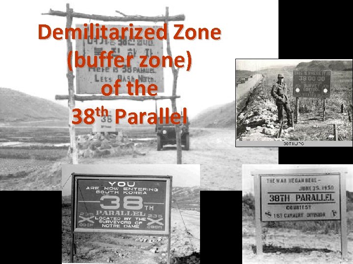 Demilitarized Zone (buffer zone) of the th Parallel 38 