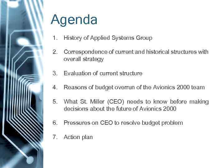 Agenda 1. History of Applied Systems Group 2. Correspondence of current and historical structures