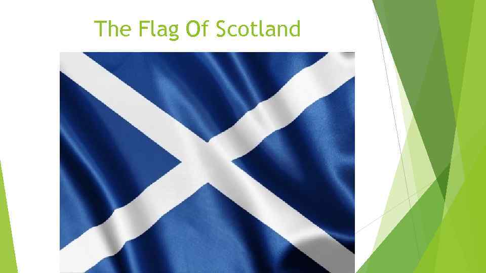 The Flag Of Scotland 