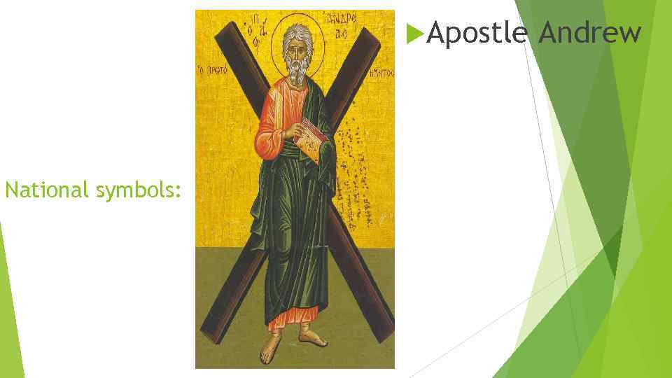  Apostle National symbols: Andrew 