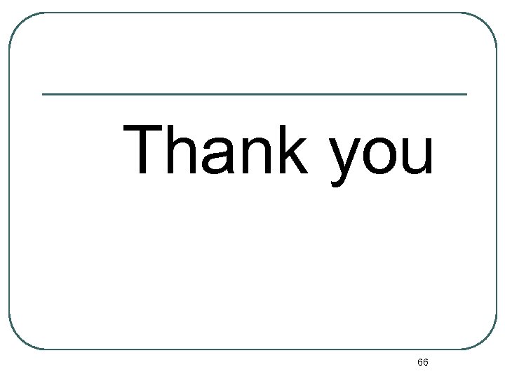Thank you 66 