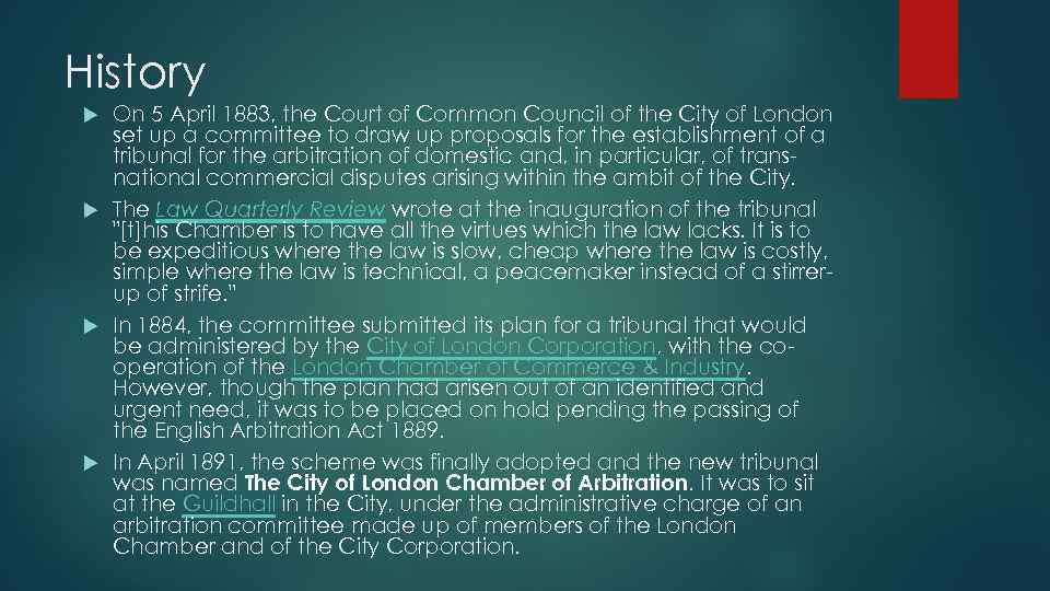History On 5 April 1883, the Court of Common Council of the City of