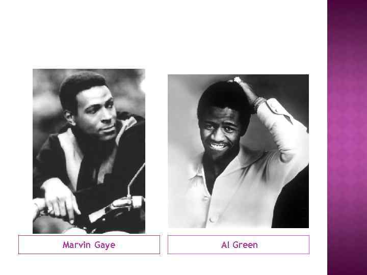 Marvin Gaye Al Green 