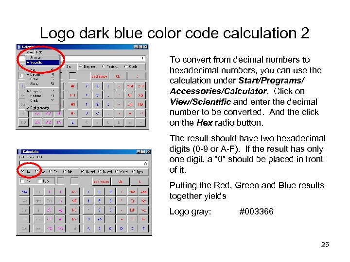 Logo dark blue color code calculation 2 To convert from decimal numbers to hexadecimal