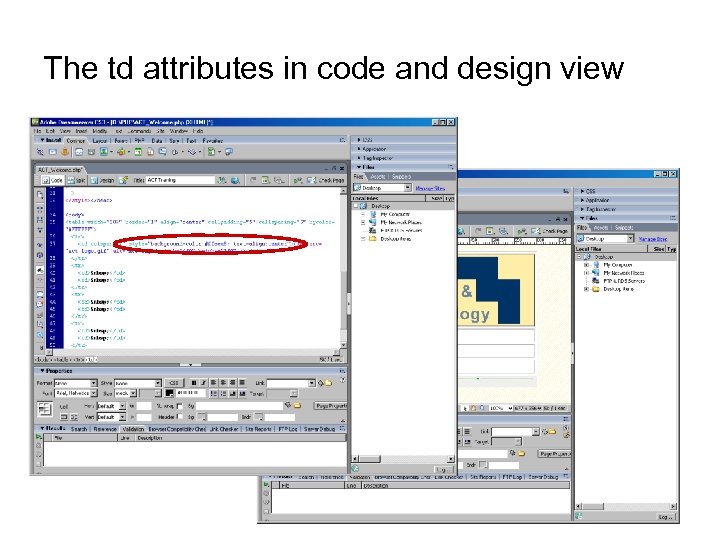 The td attributes in code and design view 