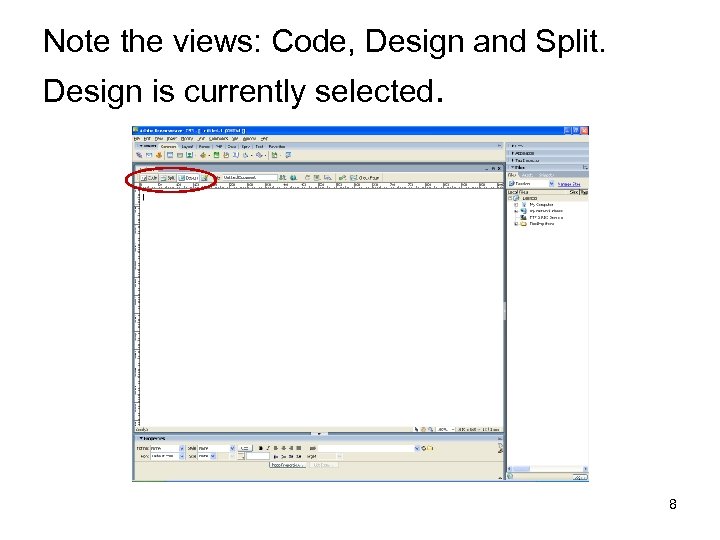 Note the views: Code, Design and Split. Design is currently selected. 8 