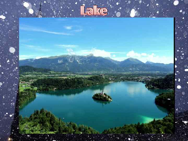 Lake 